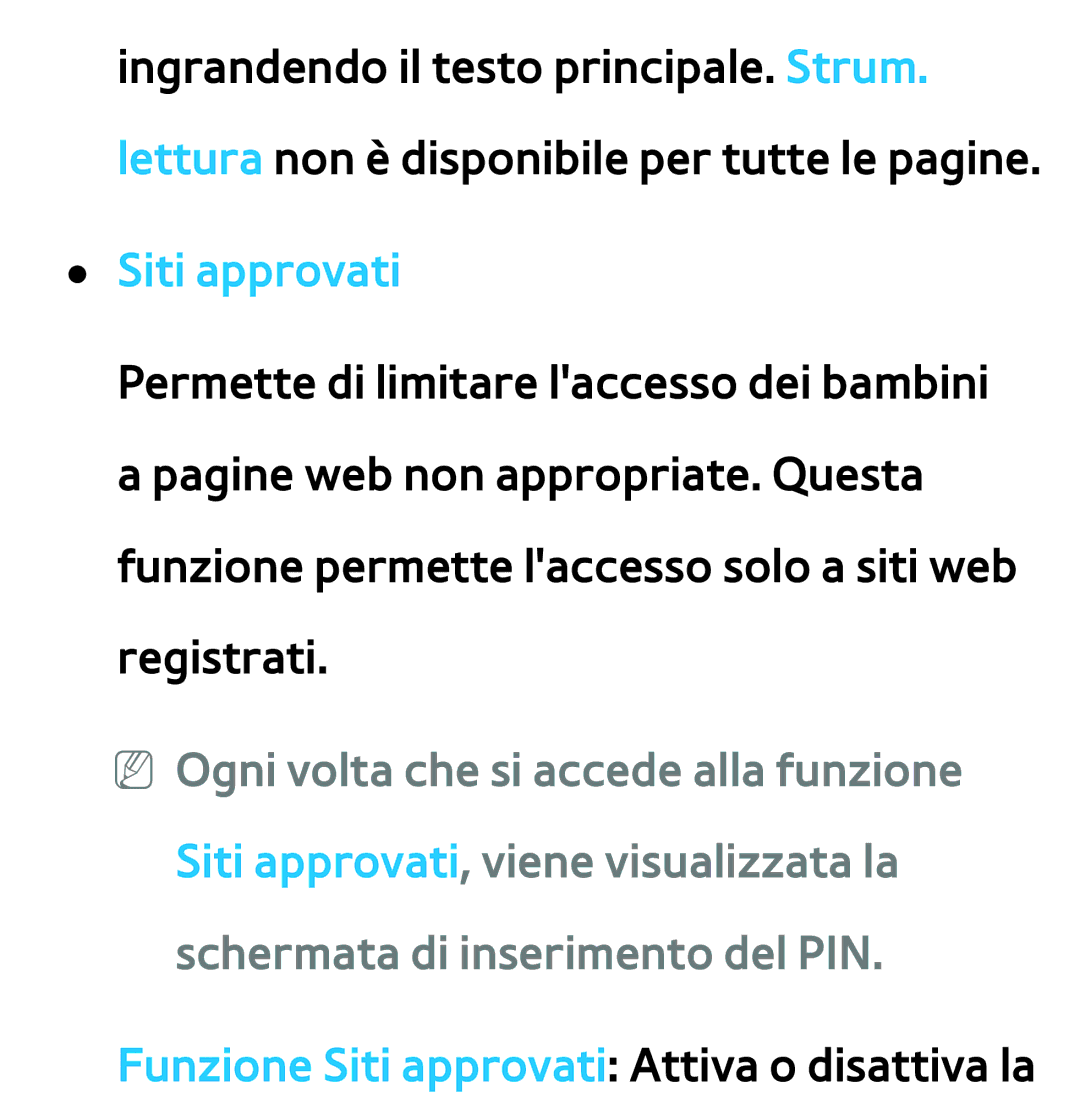 Samsung UE75ES9000QXZT, UE46ES8000SXXN, UE55ES8000SXXH, UE55ES7000SXXH Funzione Siti approvati Attiva o disattiva la 