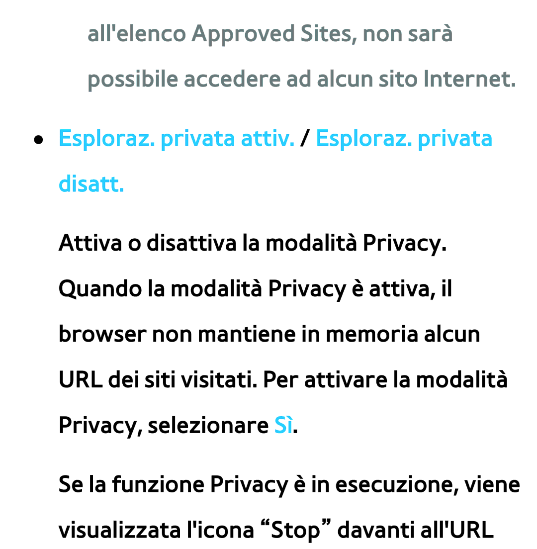 Samsung UE40ES7000QXZT, UE46ES8000SXXN, UE55ES8000SXXH, UE55ES7000SXXH Esploraz. privata attiv. / Esploraz. privata disatt 