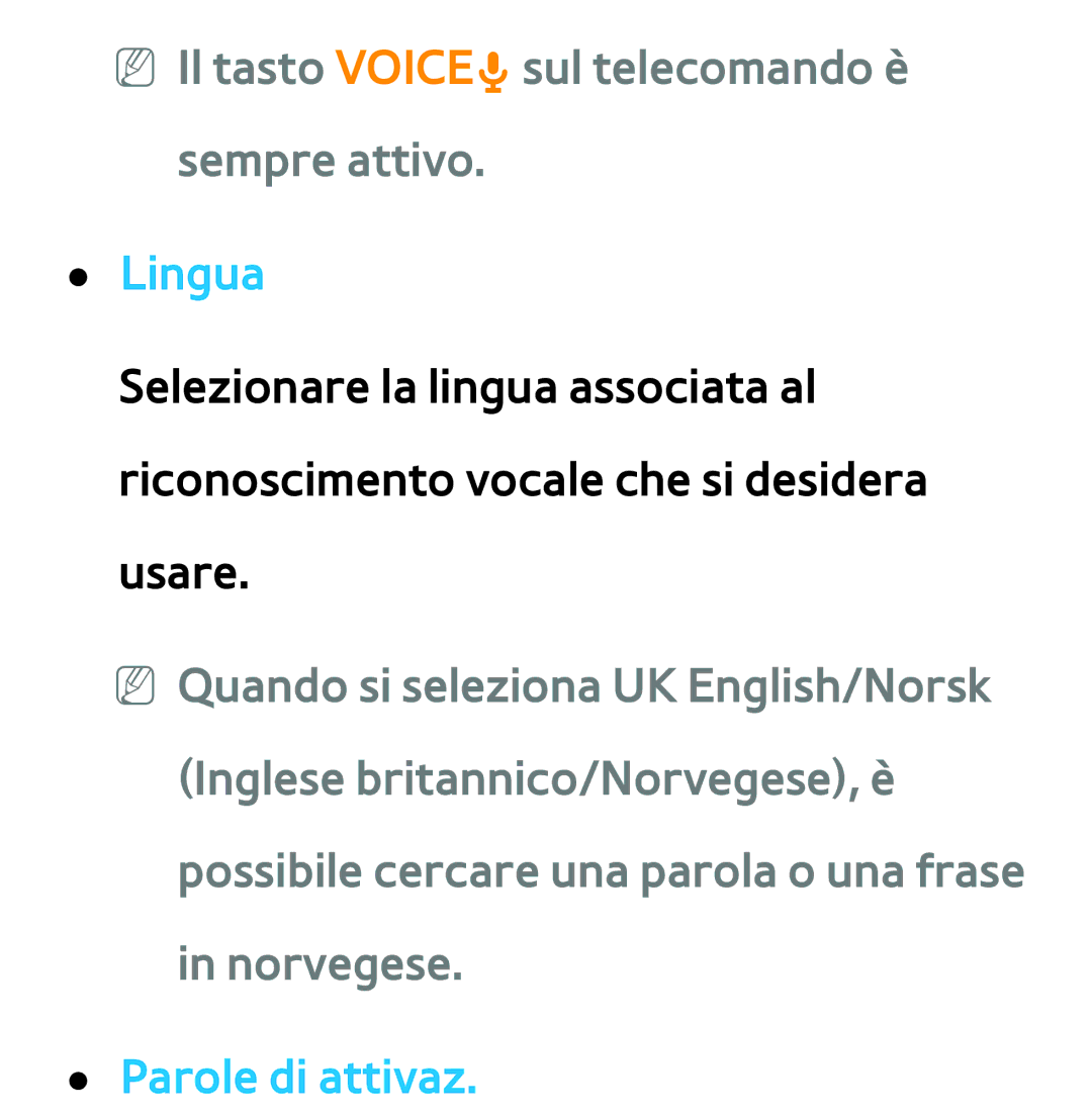 Samsung UE46ES7000SXXH, UE46ES8000SXXN manual NN Il tasto VOICE˜sul telecomando è sempre attivo, Lingua, Parole di attivaz 