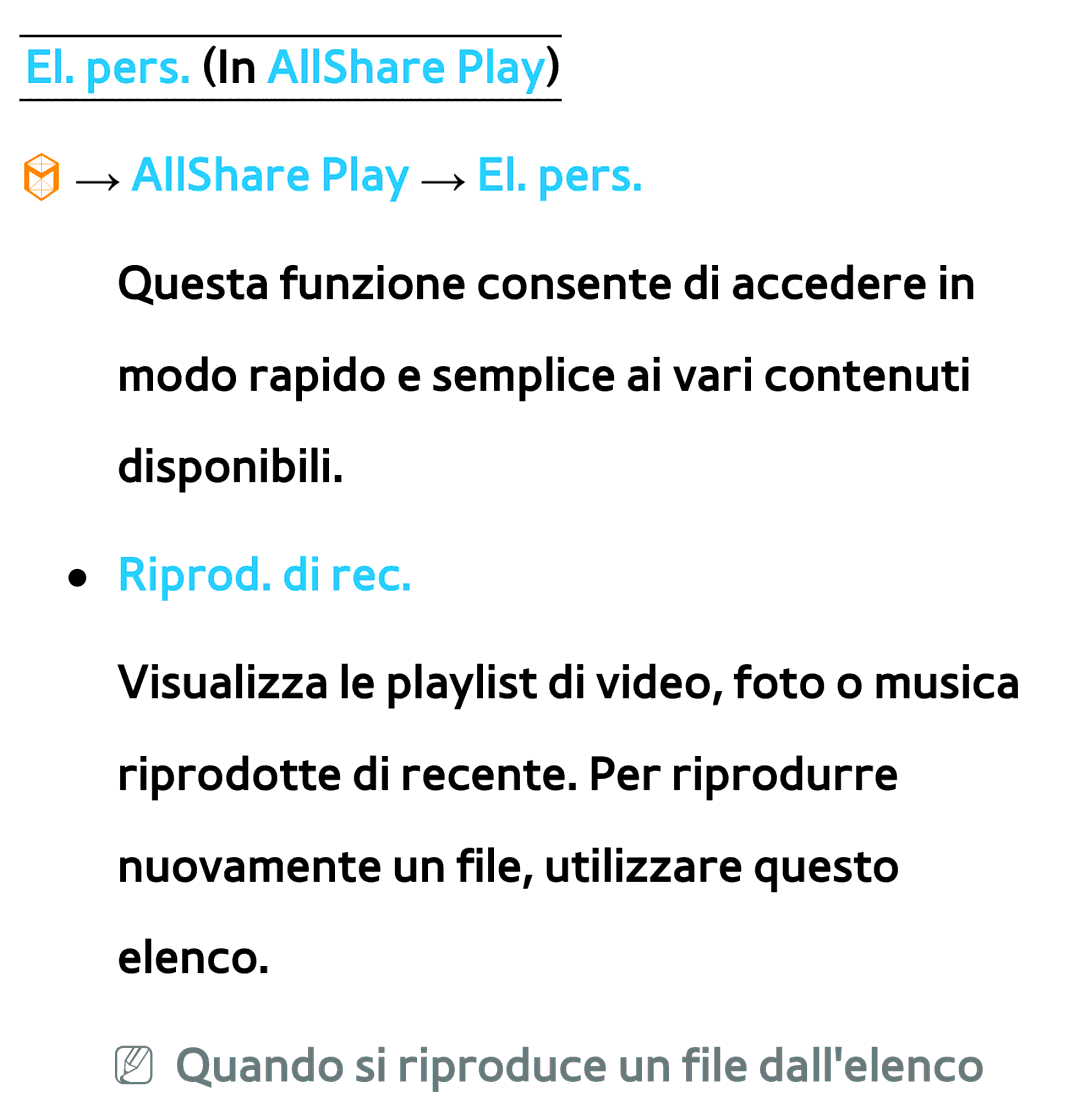 Samsung UE75ES9000QXZT, UE46ES8000SXXN manual El. pers. In AllShare Play → AllShare Play → El. pers, Riprod. di rec 