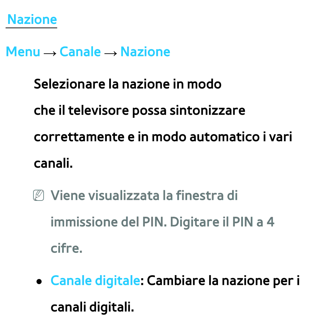 Samsung UE46ES8000SXXH, UE46ES8000SXXN, UE55ES8000SXXH, UE55ES7000SXXH, UE46ES7000SXXH manual Nazione Menu → Canale → Nazione 