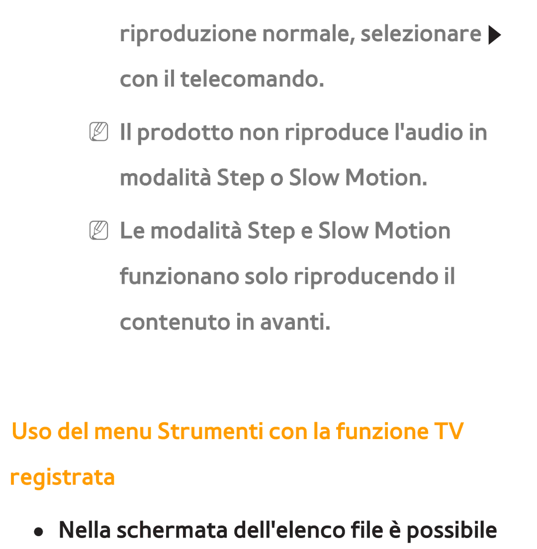 Samsung UE55ES8000QXZT, UE46ES8000SXXN, UE55ES8000SXXH, UE55ES7000SXXH Uso del menu Strumenti con la funzione TV registrata 