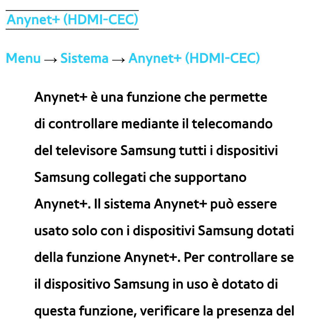 Samsung UE40ES8000QXZT, UE46ES8000SXXN, UE55ES8000SXXH, UE55ES7000SXXH Anynet+ HDMI-CEC Menu → Sistema → Anynet+ HDMI-CEC 