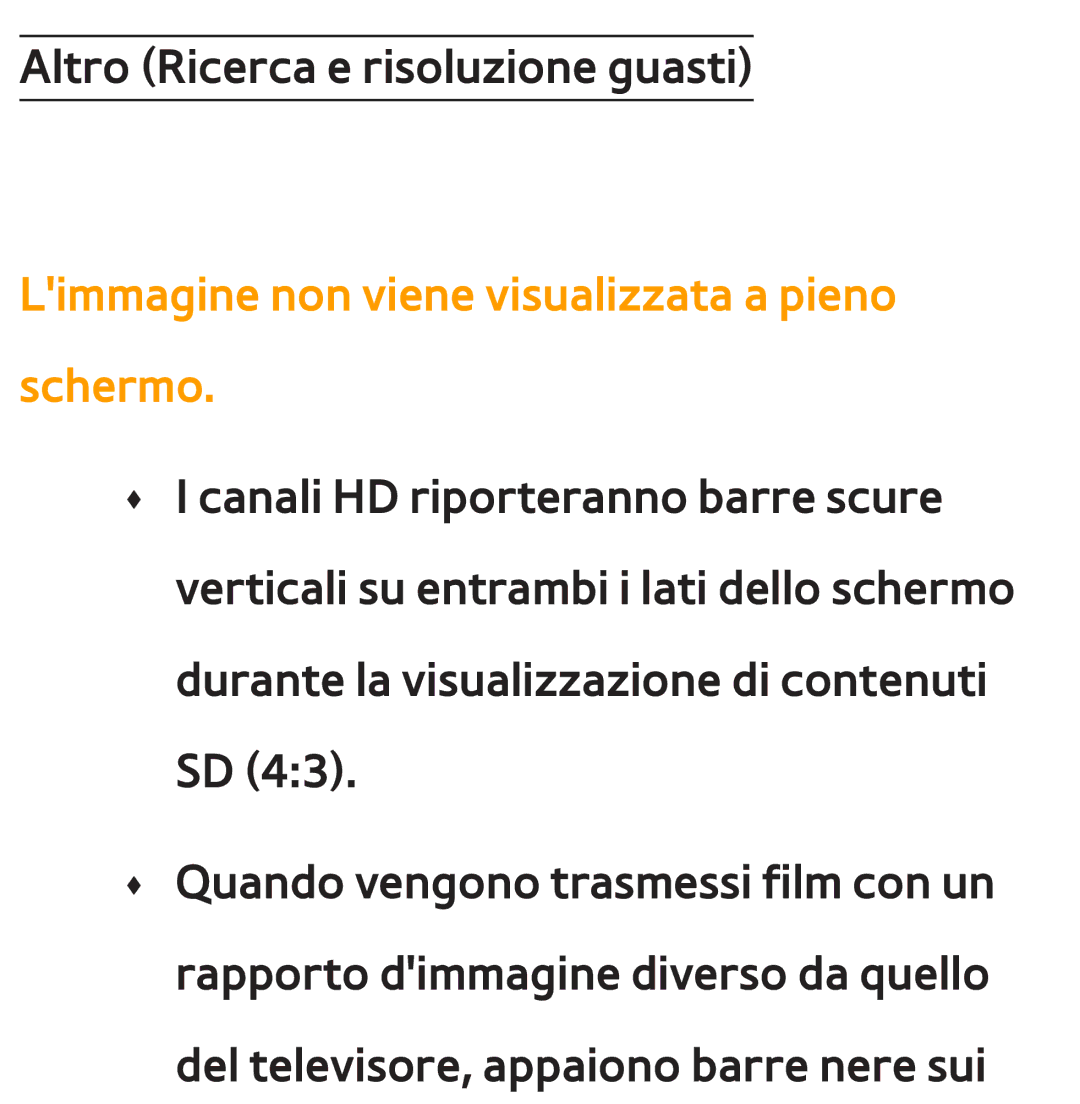 Samsung UE46ES7000SXXH, UE46ES8000SXXN, UE55ES8000SXXH, UE55ES7000SXXH manual Limmagine non viene visualizzata a pieno schermo 