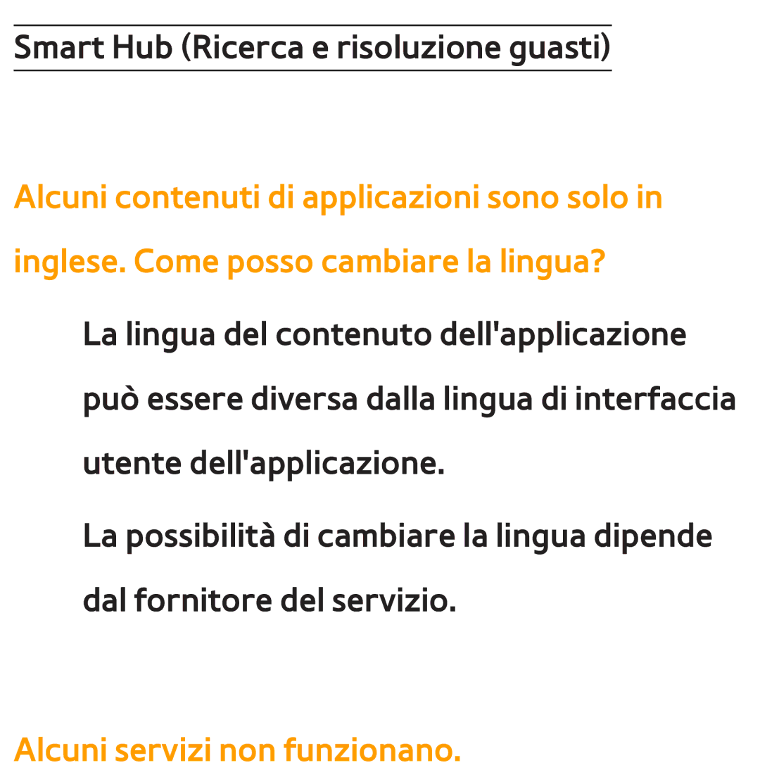 Samsung UE46ES7000QXZT, UE46ES8000SXXN, UE55ES8000SXXH, UE55ES7000SXXH, UE46ES8000SXXH manual Alcuni servizi non funzionano 