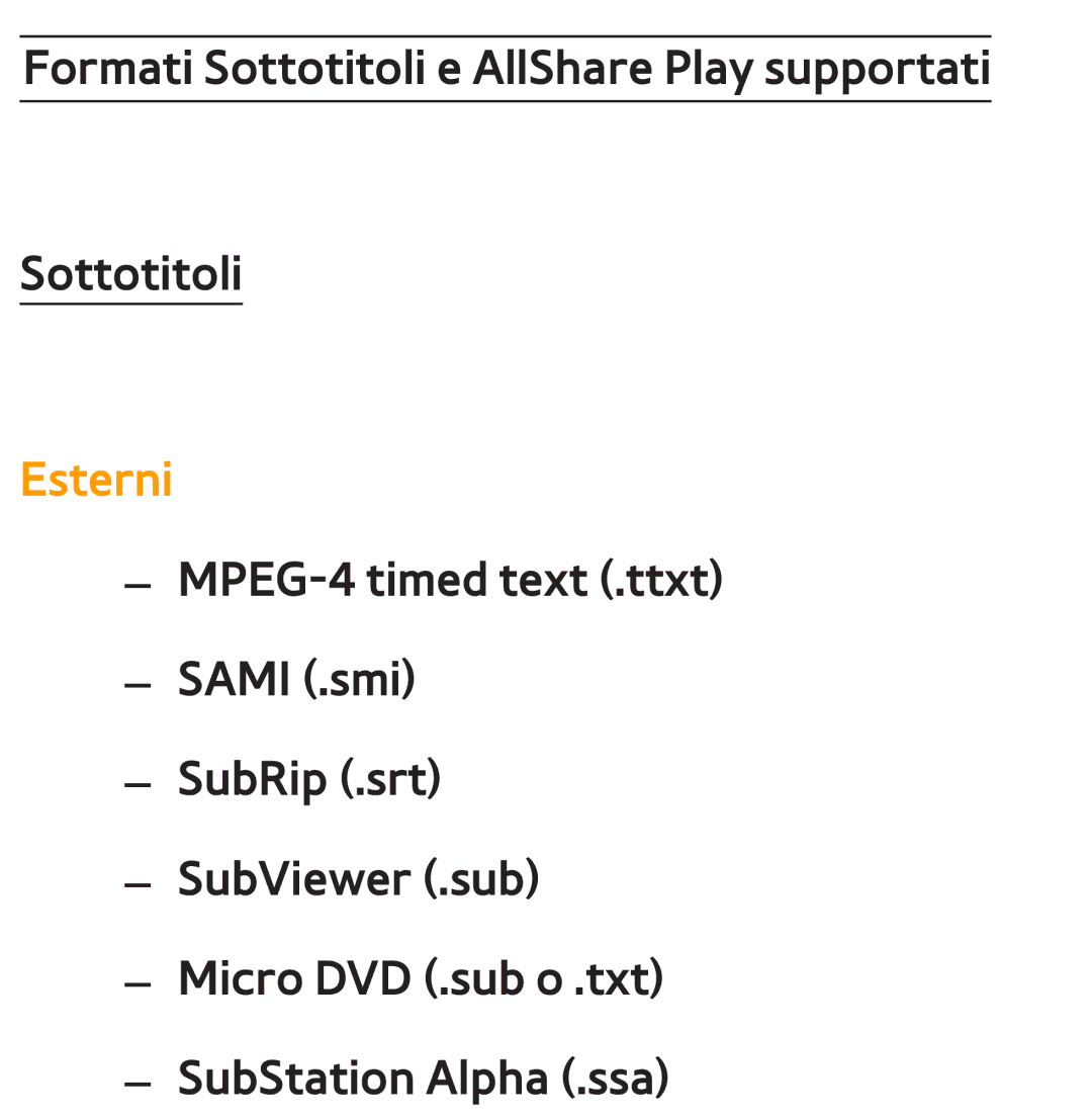 Samsung UE55ES7000SXXH, UE46ES8000SXXN, UE55ES8000SXXH, UE46ES8000SXXH manual Formati Sottotitoli e AllShare Play supportati 