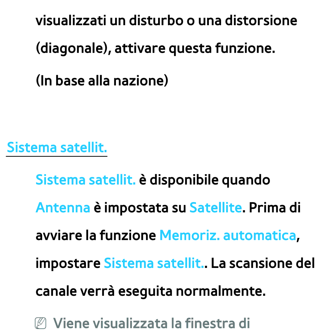 Samsung UE55ES7000SXXN, UE46ES8000SXXN, UE55ES8000SXXH manual Sistema satellit, NN Viene visualizzata la finestra di 