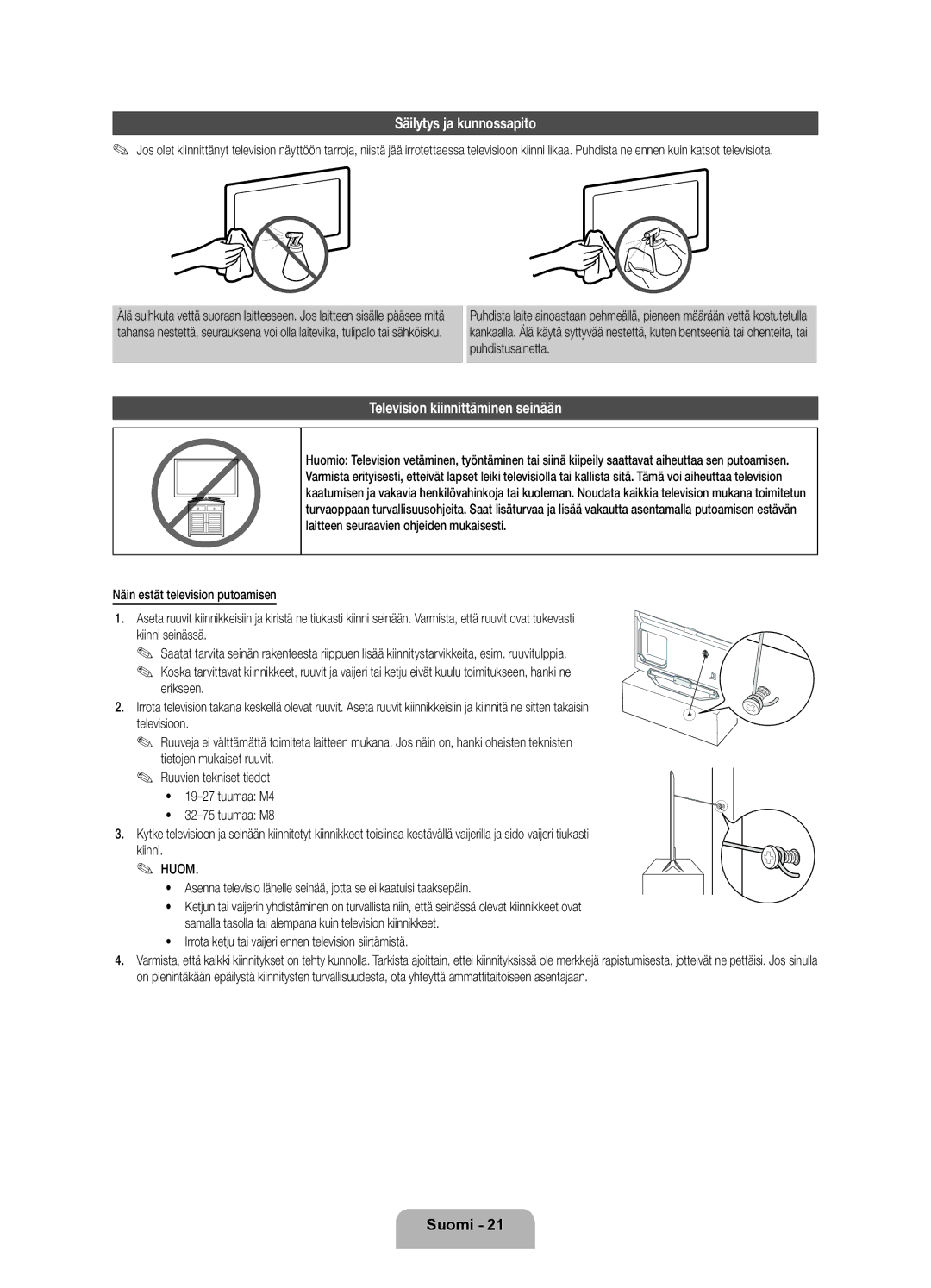 Samsung UE55ES8005UXXE, UE46ES8005UXXE, UE40ES8005UXXE manual Säilytys ja kunnossapito, Television kiinnittäminen seinään 