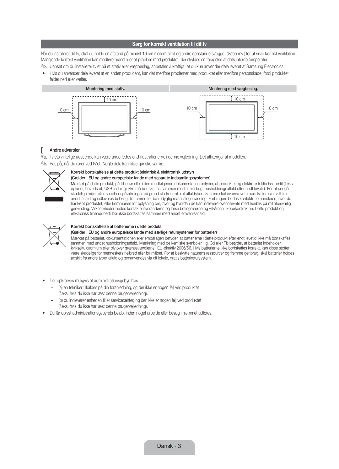 Samsung UE40ES8005UXXE manual Sørg for korrekt ventilation til dit tv, Andre advarsler, Montering med stativ 10 cm 