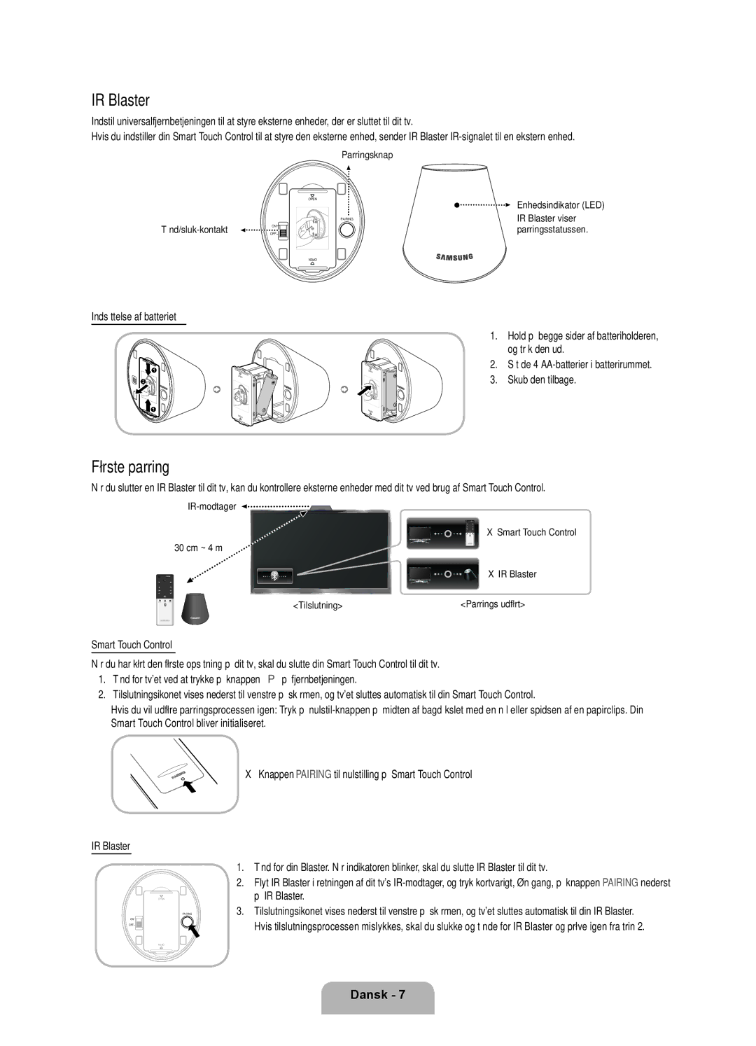 Samsung UE55ES8005UXXE, UE46ES8005UXXE manual Første parring, Sæt de 4 AA-batterier i batterirummet Skub den tilbage 