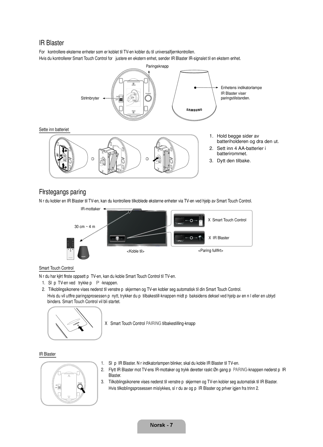 Samsung UE40ES8005UXXE Førstegangs paring, Sette inn batteriet, Dytt den tilbake, Paringsknapp, Enhetens indikatorlampe 