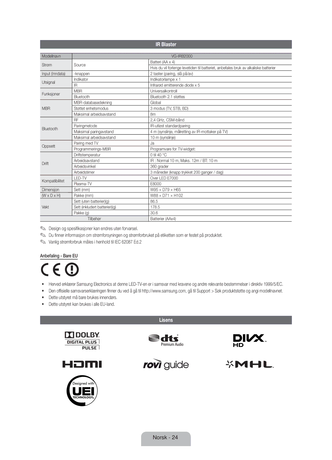 Samsung UE46ES8005UXXE, UE40ES8005UXXE, UE55ES8005UXXE manual Lisens, Modellnavn VG-IRB2000 Strøm Source Batteri AA x 