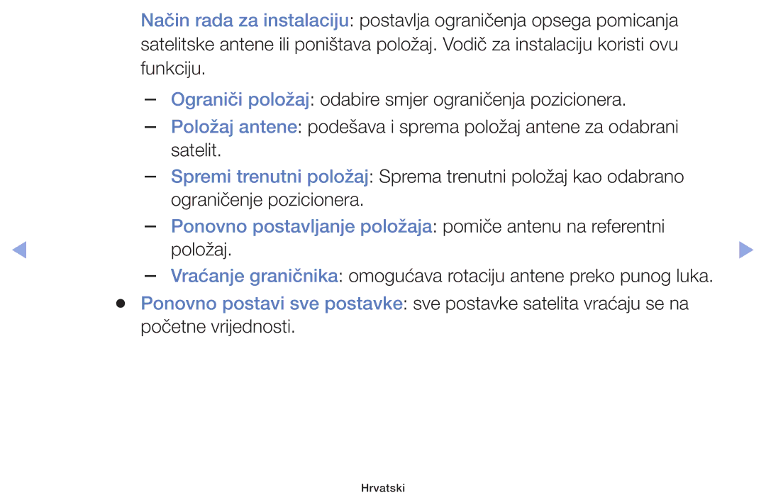 Samsung UE42F5000AWXXH, UE46F5000AWXXH, UE40F5000AWXXH manual Ponovno postavljanje položaja pomiče antenu na referentni 