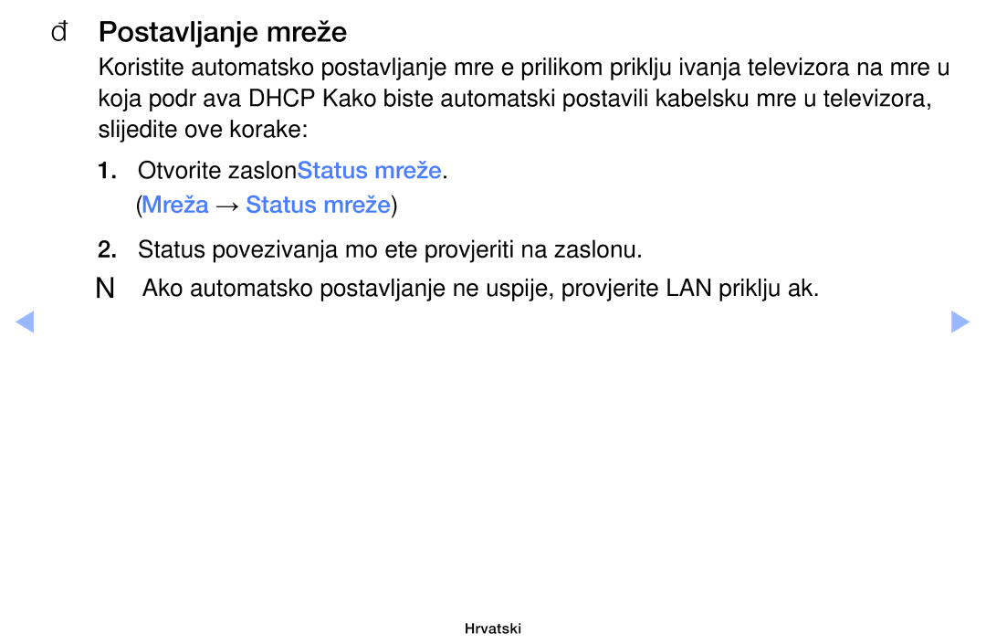 Samsung UE50F5000AWXXH, UE46F5000AWXXH, UE40F5000AWXXH, UE32F5000AWXXH, UE32F4000AWXXH, UE39F5000AWXXH manual Postavljanje mreže 
