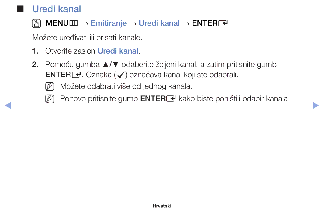 Samsung UE42F5000AWXXH, UE46F5000AWXXH, UE40F5000AWXXH, UE32F5000AWXXH manual OO MENUm → Emitiranje → Uredi kanal → Entere 