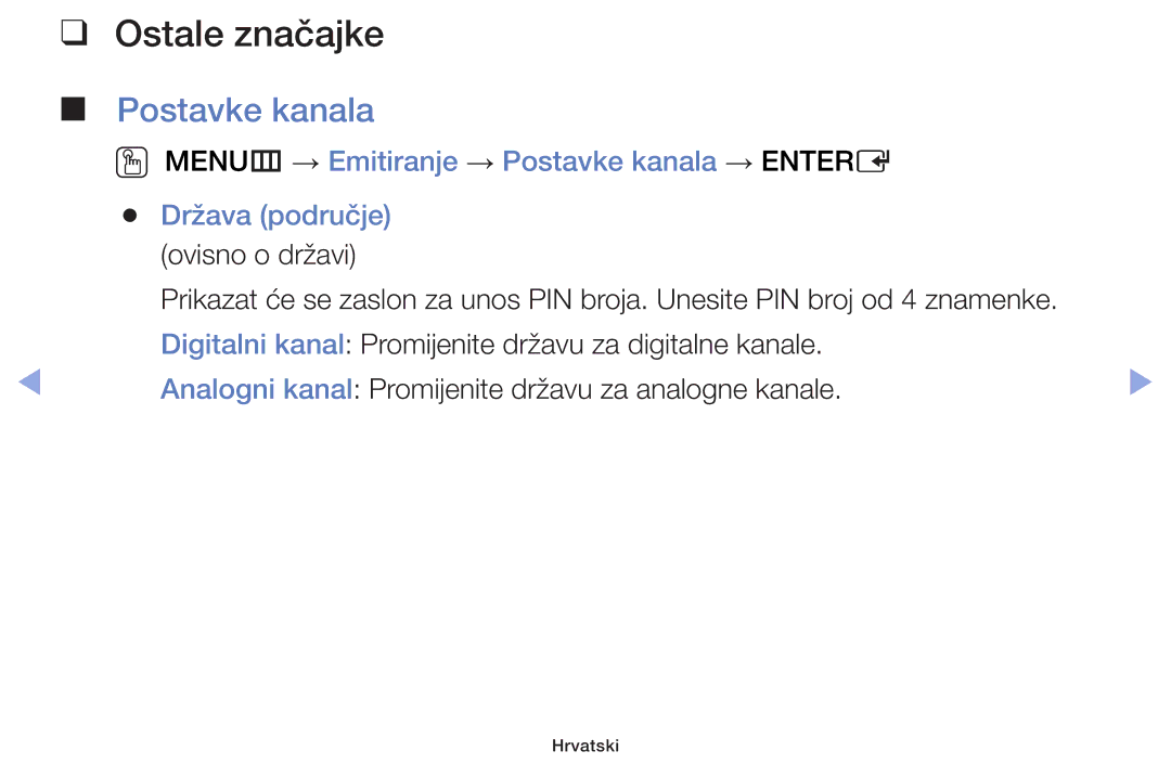 Samsung UE42F5000AWXXH, UE46F5000AWXXH, UE40F5000AWXXH, UE32F5000AWXXH, UE32F4000AWXXH manual Ostale značajke, Postavke kanala 