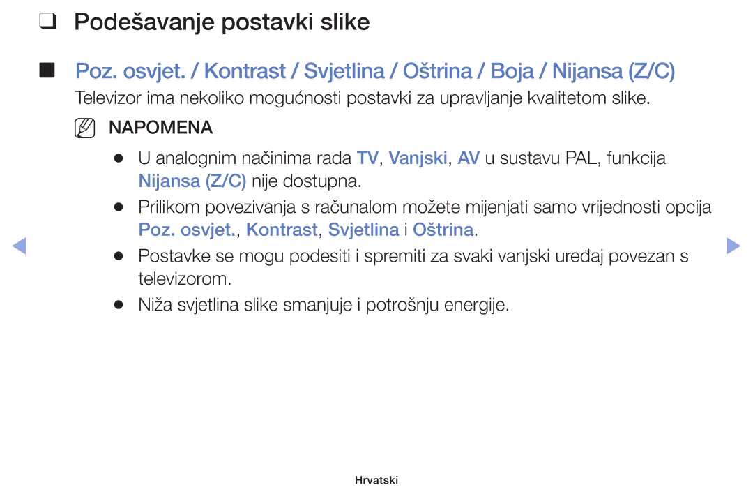 Samsung UE50F5000AWXXH, UE46F5000AWXXH, UE40F5000AWXXH, UE32F5000AWXXH manual Podešavanje postavki slike, NN Napomena 