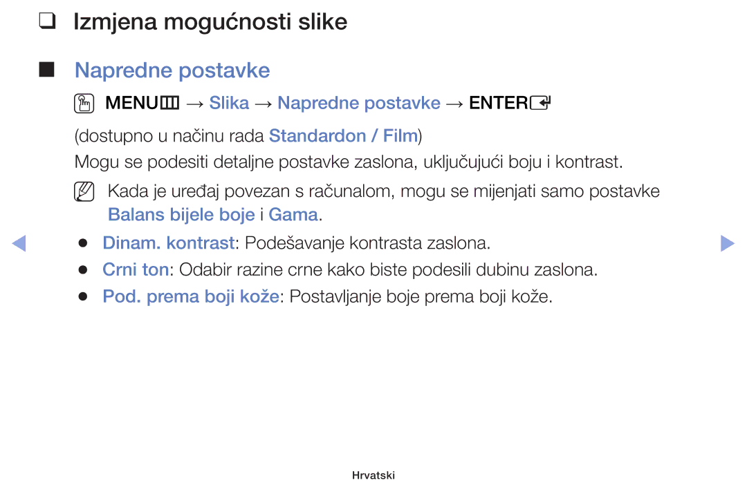 Samsung UE32F5070SSXXH, UE46F5000AWXXH manual Izmjena mogućnosti slike, OO MENUm → Slika → Napredne postavke → Entere 