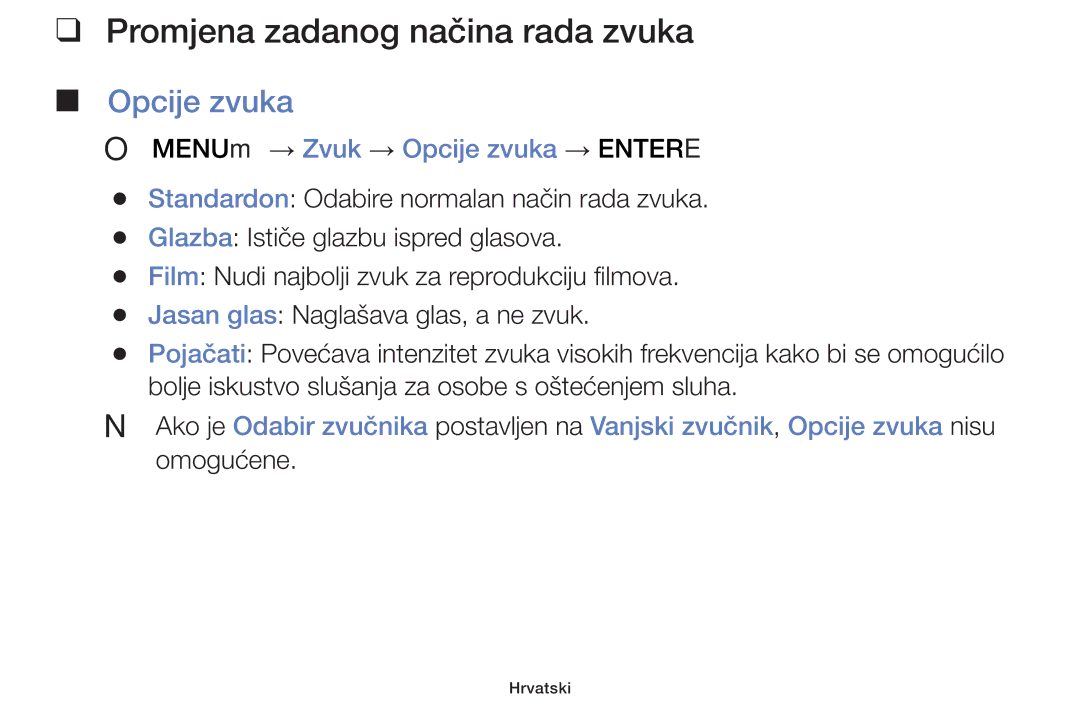 Samsung UE32F4000AWXXH, UE46F5000AWXXH Promjena zadanog načina rada zvuka, OO MENUm → Zvuk → Opcije zvuka → Entere 