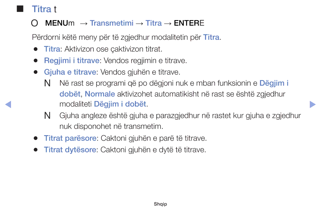 Samsung UE46F5000AWXXH, UE40F5000AWXXH manual Titra t, OO MENUm → Transmetimi → Titra → Entere, Modaliteti Dëgjim i dobët 