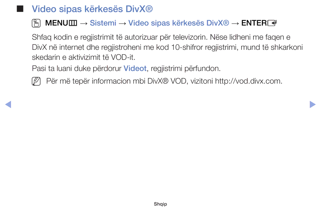 Samsung UE50F5000AWXXH, UE46F5000AWXXH, UE40F5000AWXXH manual OO MENUm → Sistemi → Video sipas kërkesës DivX → Entere 