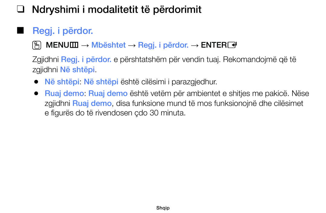 Samsung UE39F5000AWXXH, UE46F5000AWXXH, UE40F5000AWXXH, UE32F5000AWXXH Ndryshimi i modalitetit të përdorimit, Regj. i përdor 