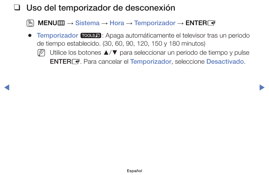 Samsung UE32F5000AWXXC manual Uso del temporizador de desconexión, OO MENUm → Sistema → Hora → Temporizador → Entere 