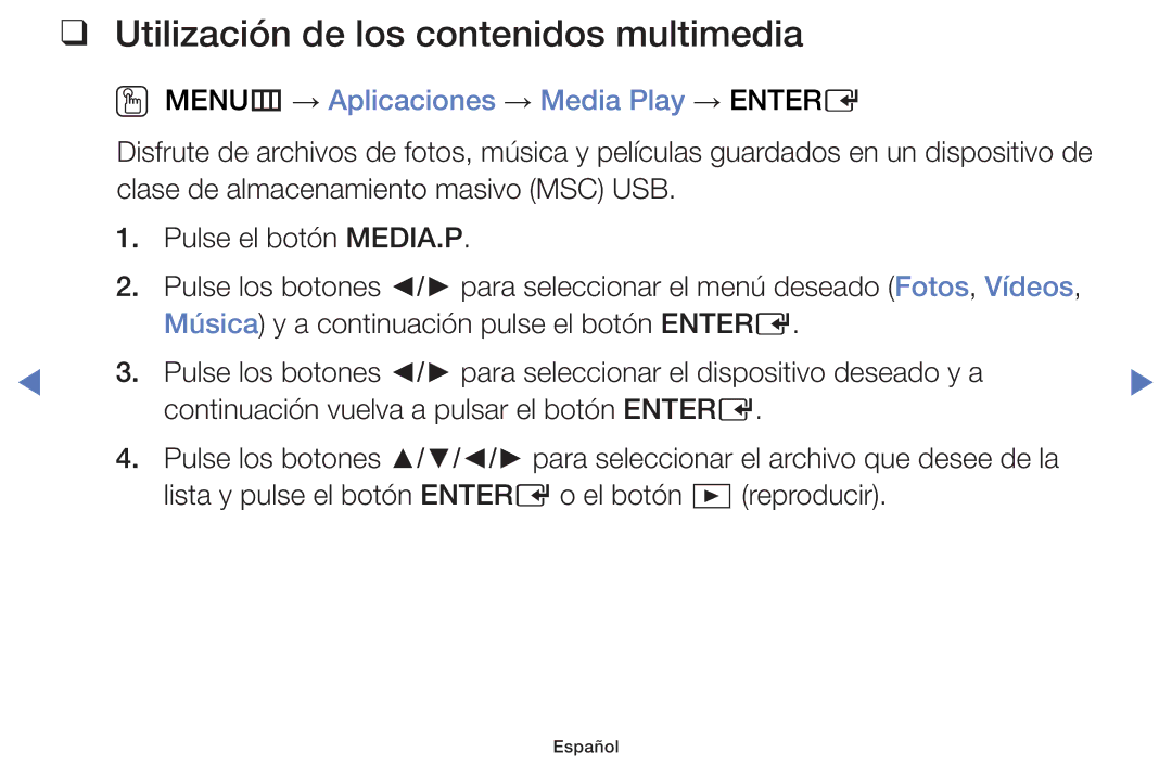 Samsung UE32F5000AWXXC manual Utilización de los contenidos multimedia, OO MENUm → Aplicaciones → Media Play → Entere 