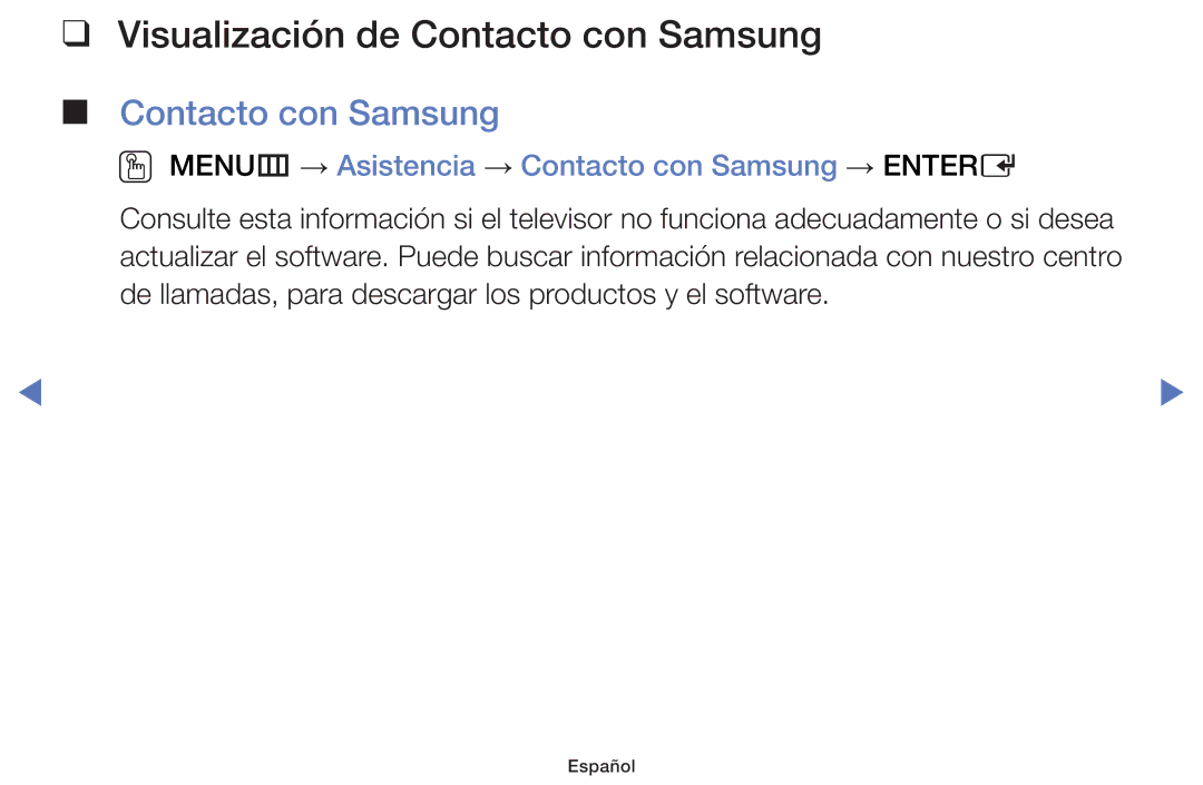 Samsung UE46F5000AWXXH manual Visualización de Contacto con Samsung, OO MENUm → Asistencia → Contacto con Samsung → Entere 