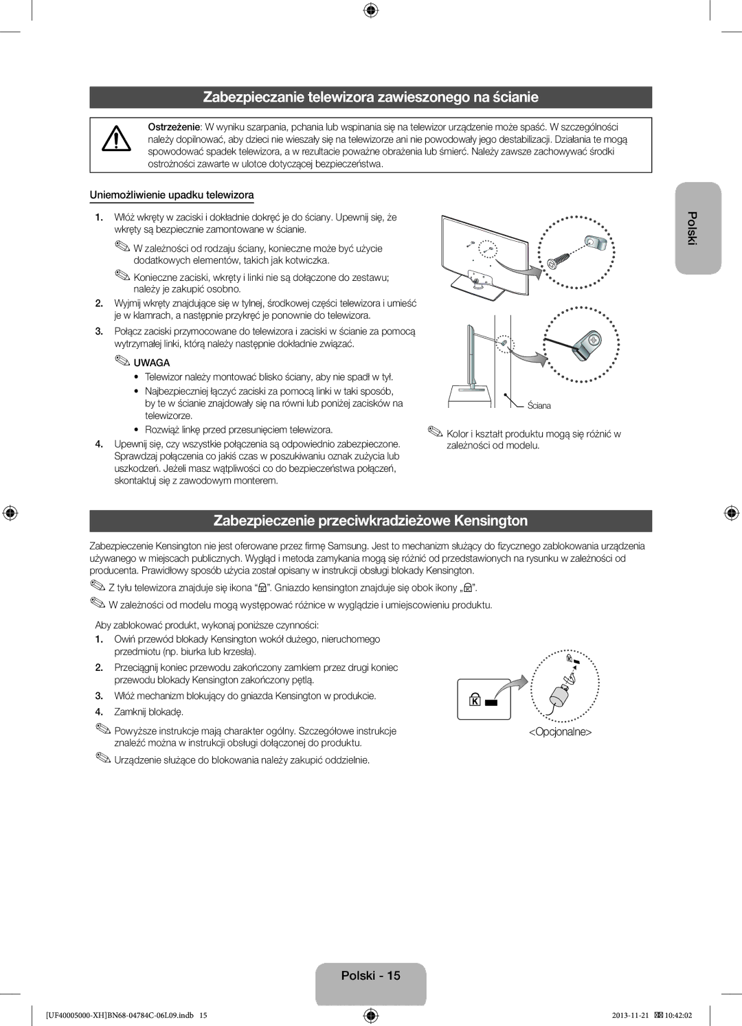 Samsung UE32F4000AWXXH Zabezpieczanie telewizora zawieszonego na ścianie, Zabezpieczenie przeciwkradzieżowe Kensington 