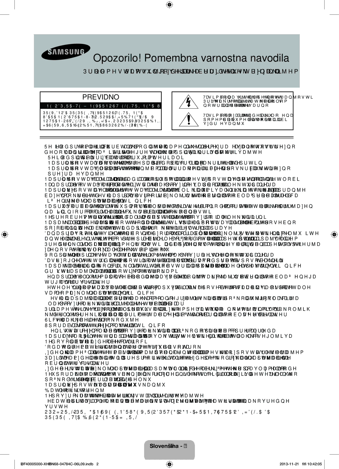 Samsung UE32F4000AWXZF, UE46F5000AWXXH, UE42F5000AWXXC, UE32F5000AWXXH Opozorilo! Pomembna varnostna navodila, Slovenščina 