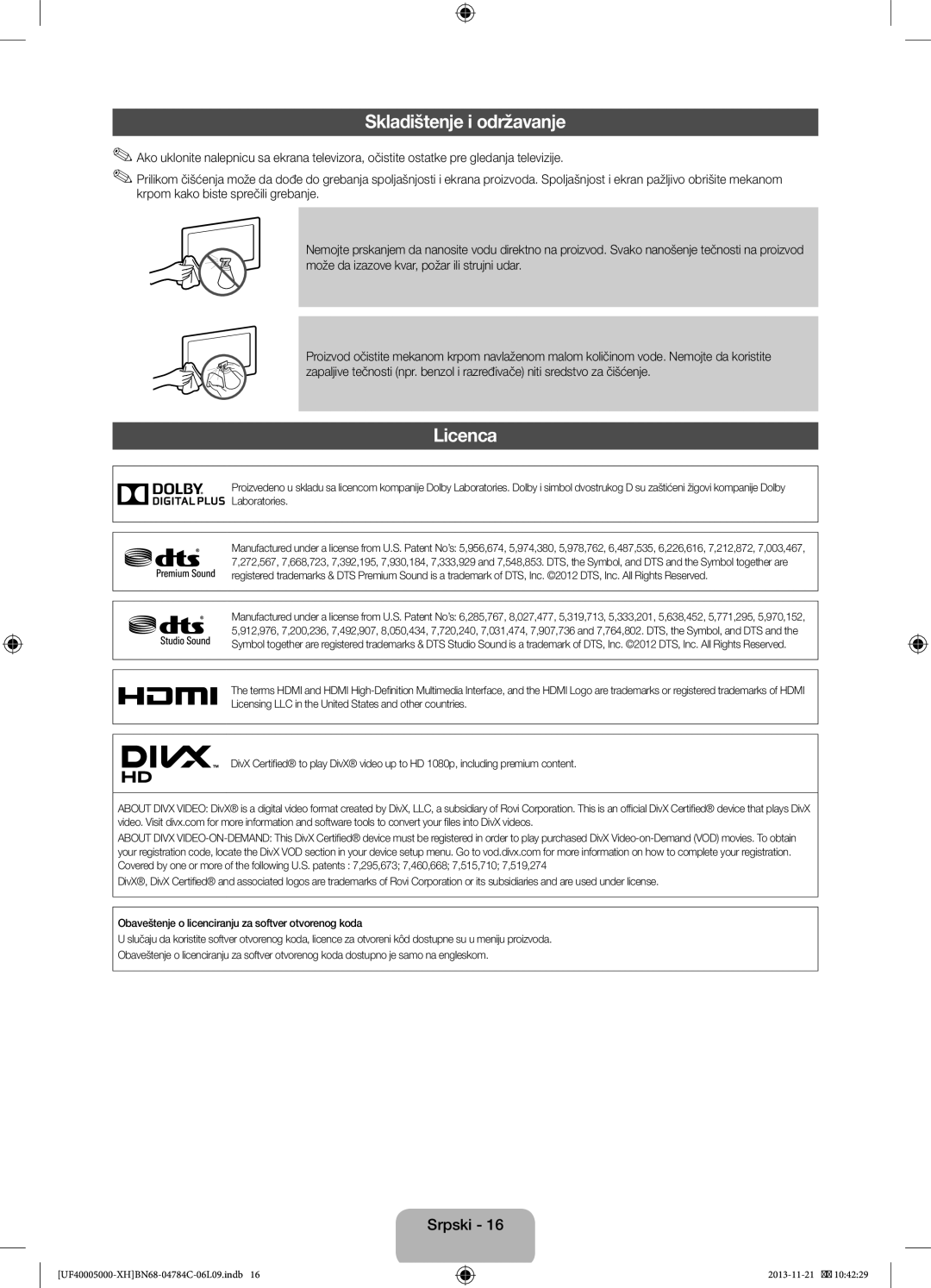 Samsung UE32F4000AWXXC, UE46F5000AWXXH, UE42F5000AWXXC, UE32F5000AWXXH, UE32F5000AWXZG Skladištenje i održavanje, Licenca 