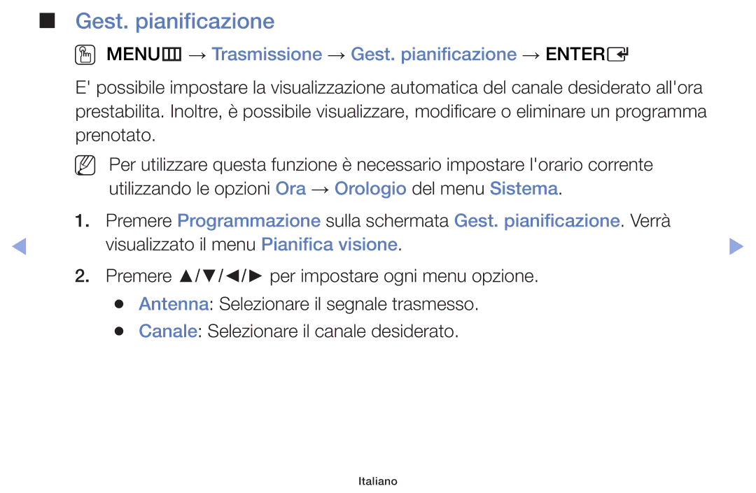 Samsung UE42F5000AWXBT, UE46F5000AWXXH, UE42F5000AWXXC manual OO MENUm → Trasmissione → Gest. pianificazione → Entere 