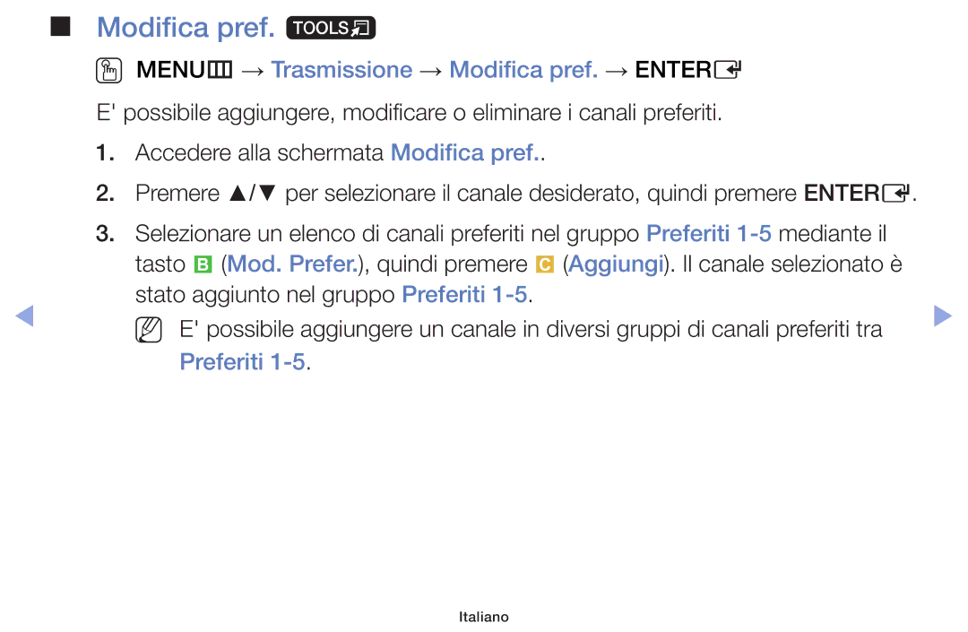 Samsung UE46F5000AKXZT, UE46F5000AWXXH manual Modifica pref. t, OO MENUm → Trasmissione → Modifica pref. → Entere, Preferiti 