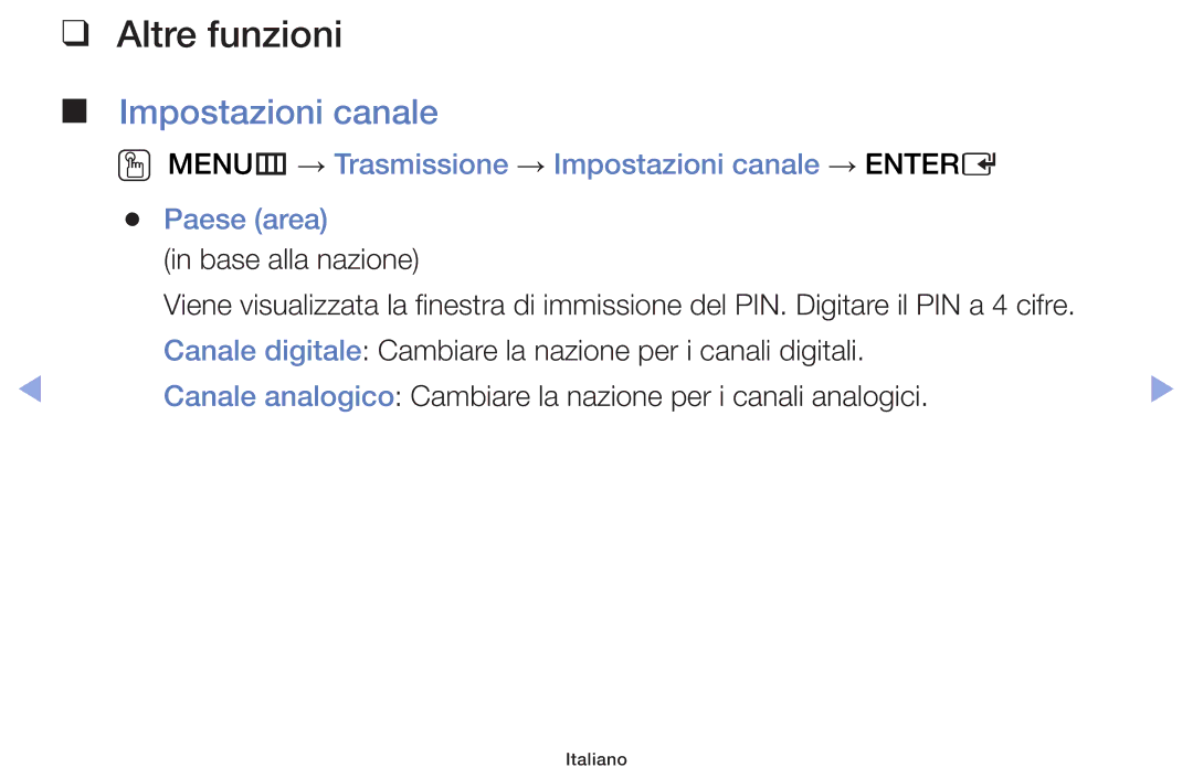 Samsung UE42F5070SSXZG, UE46F5000AWXXH, UE42F5000AWXXC, UE32F5000AWXXH, UE39F5000AWXXH Altre funzioni, Impostazioni canale 