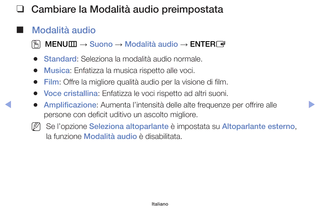 Samsung UE42F5000AWXZF, UE46F5000AWXXH Cambiare la Modalità audio preimpostata, OO MENUm → Suono → Modalità audio → Entere 