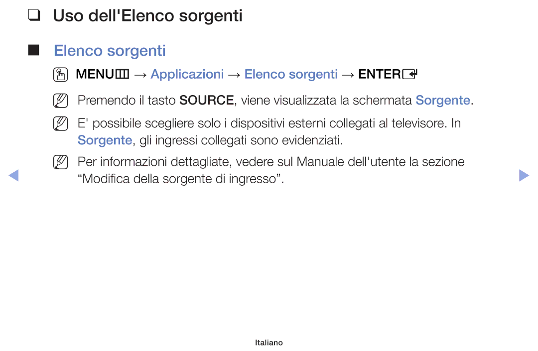 Samsung UE42F5000AWXBT, UE46F5000AWXXH manual Uso dellElenco sorgenti, OO MENUm → Applicazioni → Elenco sorgenti → Entere 