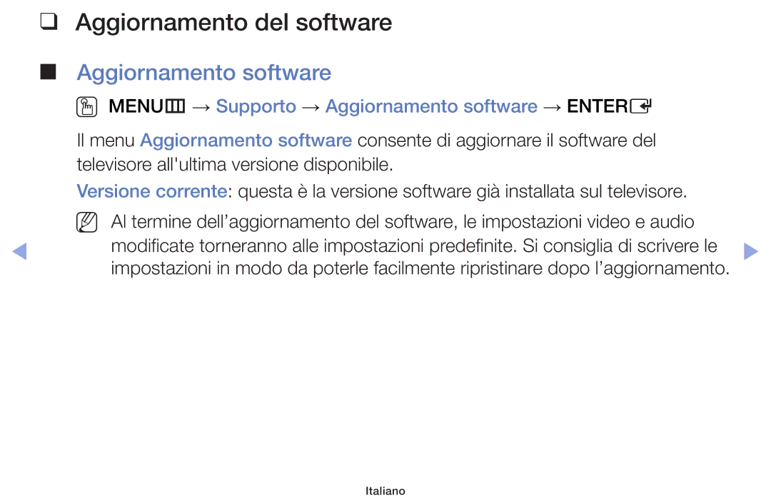 Samsung UE42F5000AWXBT, UE46F5000AWXXH, UE42F5000AWXXC, UE32F5000AWXXH Aggiornamento del software, Aggiornamento software 