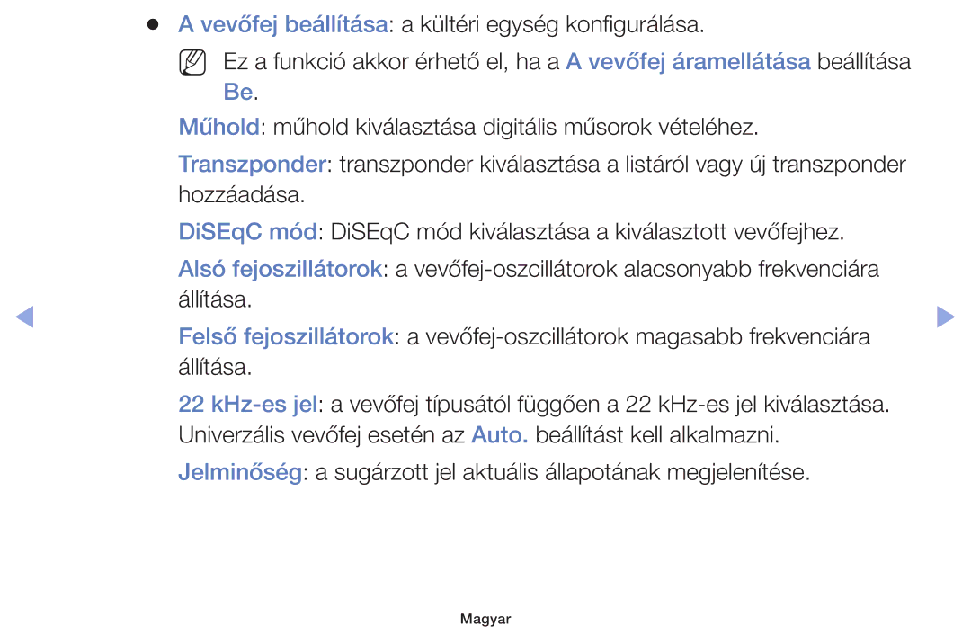 Samsung UE42F5000AWXBT, UE46F5000AWXXH, UE46F5070SSXZG, UE40F5000AWXXH Vevőfej beállítása a kültéri egység konfigurálása 