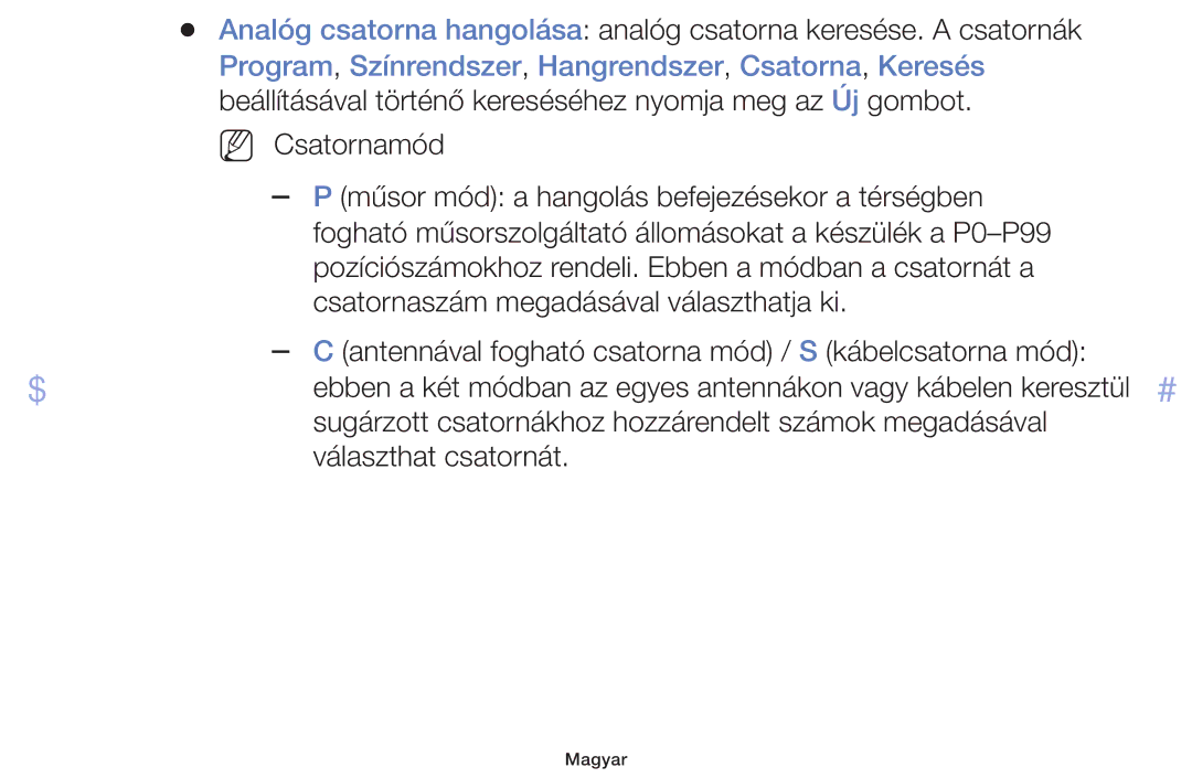 Samsung UE42F5070SSXXH, UE46F5000AWXXH, UE46F5070SSXZG manual Sugárzott csatornákhoz hozzárendelt számok megadásával 