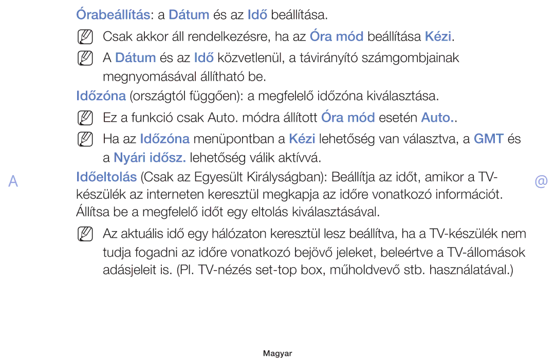 Samsung UE40F6100AKXZT, UE46F5000AWXXH, UE46F5070SSXZG, UE40F5000AWXXH manual Nn Nn, Órabeállítás a Dátum és az Idő beállítása 