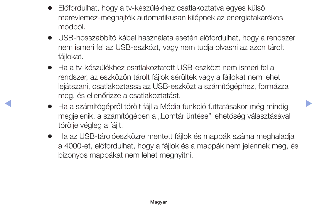 Samsung UE46F5005AKXXE, UE46F5000AWXXH, UE46F5070SSXZG, UE40F5000AWXXH, UE32F5000AWXXH Bizonyos mappákat nem lehet megnyitni 