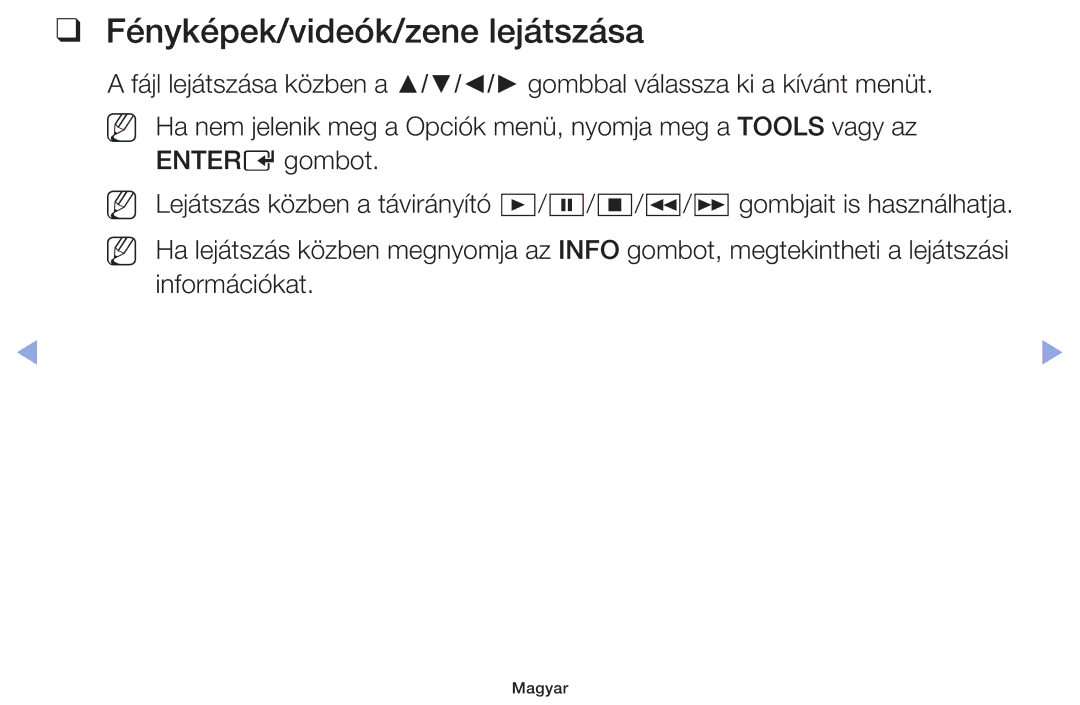 Samsung UE46F5070SSXZG, UE46F5000AWXXH, UE40F5000AWXXH, UE32F5000AWXXH, UE32F5000AWXZG manual Fényképek/videók/zene lejátszása 