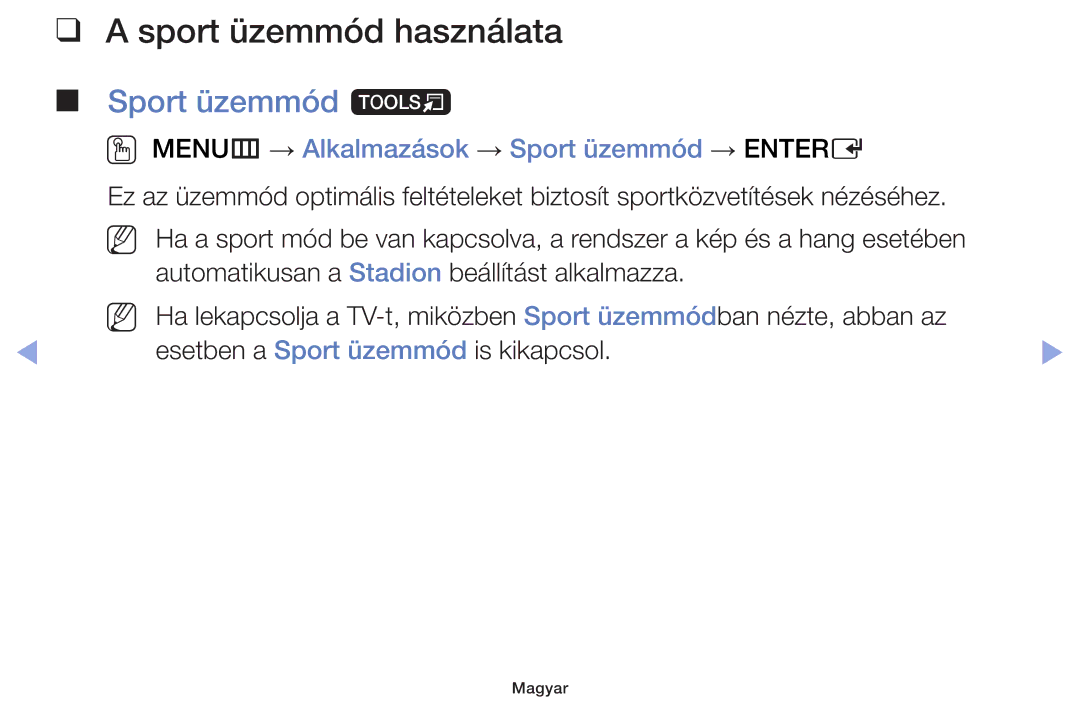 Samsung UE46F5000AWXZF manual Sport üzemmód használata, Sport üzemmód t, OO MENUm → Alkalmazások → Sport üzemmód → Entere 