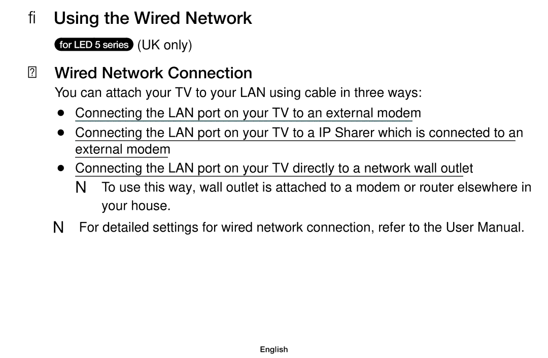 Samsung UE39F5070SSXZG, UE46F5000AWXXH, UE46F5070SSXZG, UE46F5070SSXTK Using the Wired Network, Wired Network Connection 