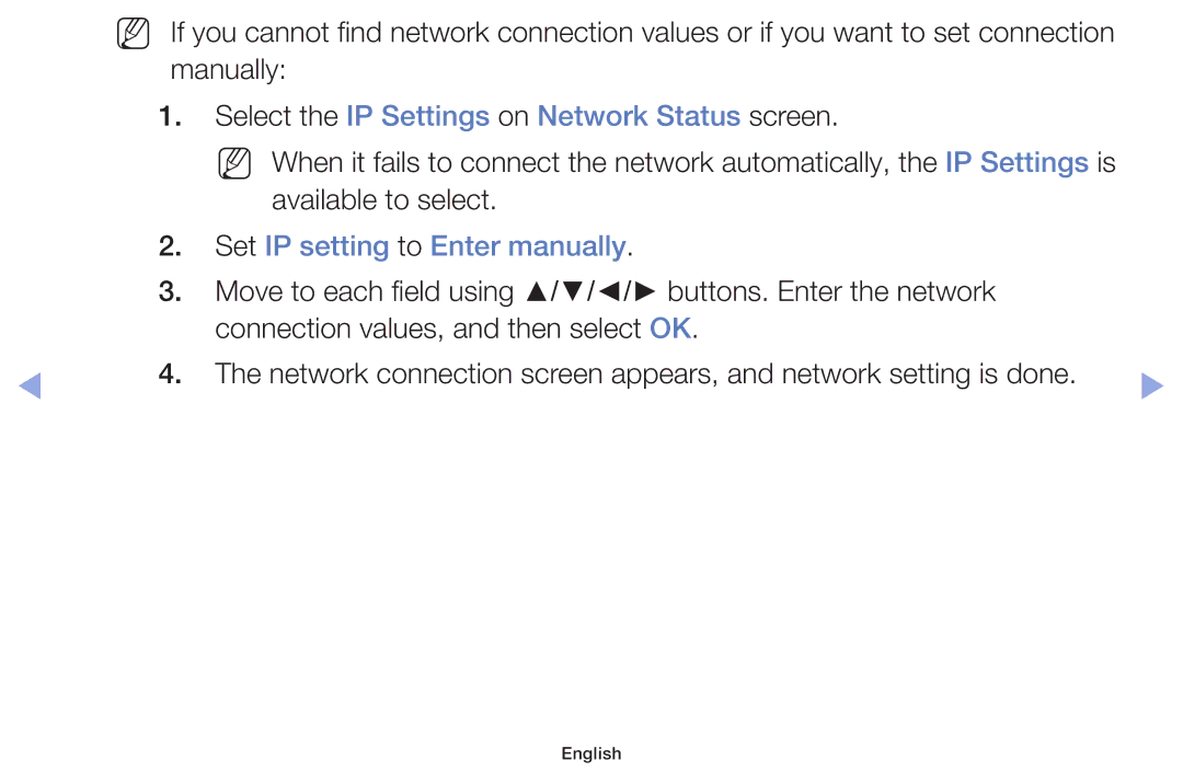 Samsung UE39F5000AWXXN, UE46F5000AWXXH Select the IP Settings on Network Status screen, Set IP setting to Enter manually 