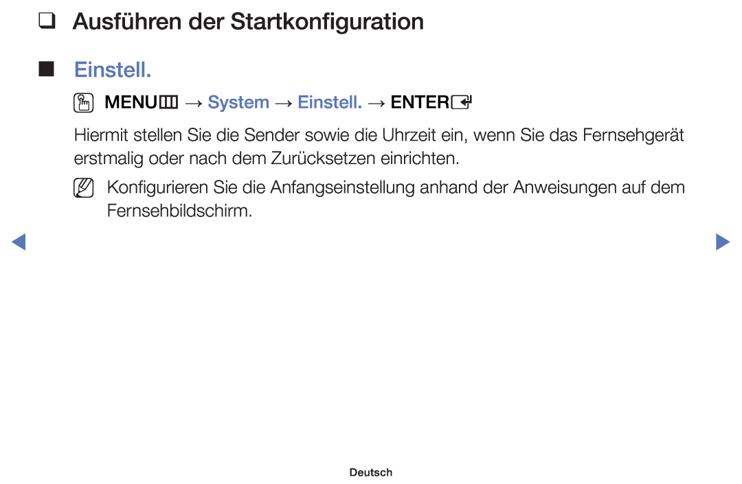 Samsung UE39F5000AWXXH, UE46F5000AWXXH manual Ausführen der Startkonfiguration, OO MENUm → System → Einstell. → ENTERE 