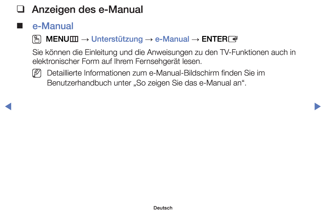 Samsung UE32F4000AWXZG manual Anzeigen des e-Manual e-Manual, OO MENUm → Unterstützung → e-Manual → ENTERE, Deutsch 