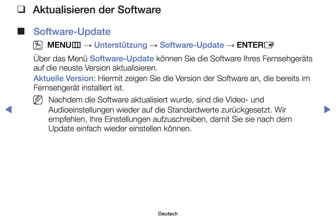 Samsung UE39F5000AWXZG Aktualisieren der Software Software-Update, OO MENUm → Unterstützung → Software-Update → ENTERE 