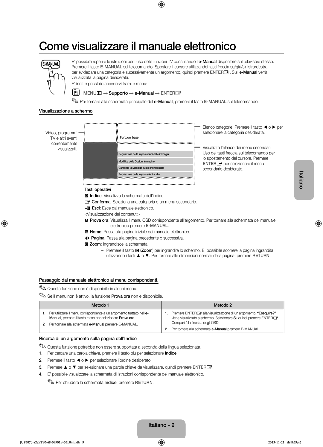 Samsung UE42F5070SSXZG, UE46F5000AWXXH manual OO MENUm→ Supporto → e-Manual → Entere, Visualizzazione a schermo, Italiano 